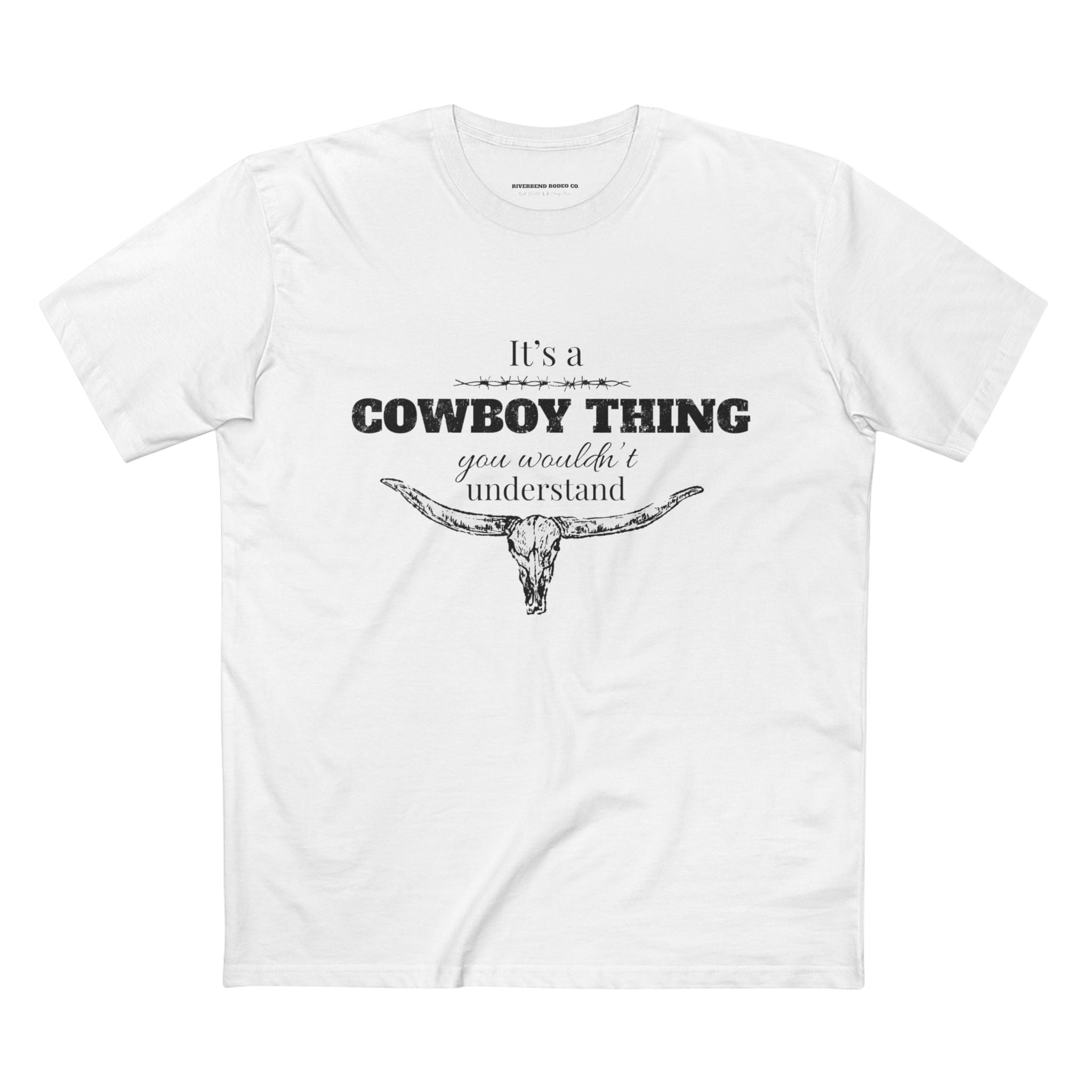 It's a Cowboy Thing | Men’s T-Shirt